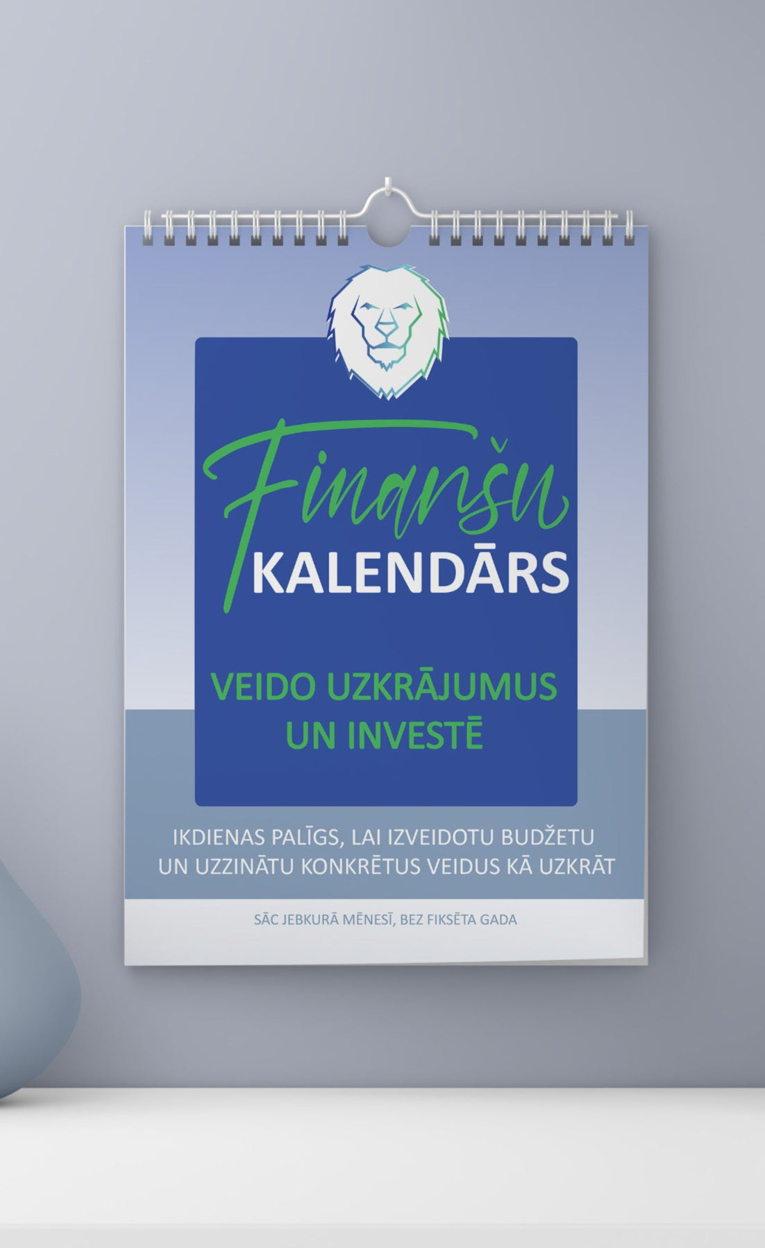 Interaktīvs finanšu kalendārs (bez fiksēta gada) Rezervē jau tagad